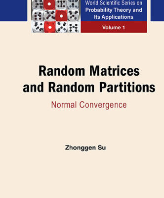 خرید و دانلود نسخه کامل کتاب Random Matrices and Random Partitions Normal Convergence Volume 1