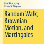 خرید و دانلود نسخه کامل کتاب Random Walk Brownian Motion and Martingales
