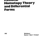 خرید و دانلود نسخه کامل کتاب Rational Homotopy Theory and Differential Forms