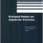 خرید و دانلود نسخه کامل کتاب Rational points on algebraic varieties