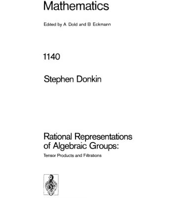 خرید و دانلود نسخه کامل کتاب Rational Representations of Algebraic Groups