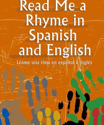 خرید و دانلود نسخه کامل کتاب Read Me a Rhyme in Spanish and English    Leame Una Rima En Espanol E Ingles
