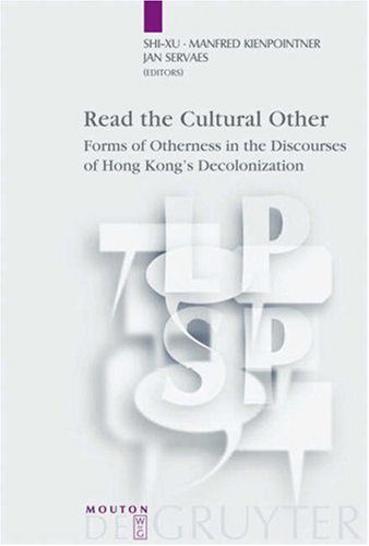 d8aed8b1db8cd8af-d988-d8afd8a7d986d984d988d8af-d986d8b3d8aed987-daa9d8a7d985d984-daa9d8aad8a7d8a8-read-the-cultural-other-forms-of-otherness-in-the-disco_68991ffa13023 خرید و دانلود نسخه کامل کتاب Read The Cultural Other: Forms Of Otherness In The Discourses Of Hong Kong’s Decolonisation. (Language, Power, and Social Process)
