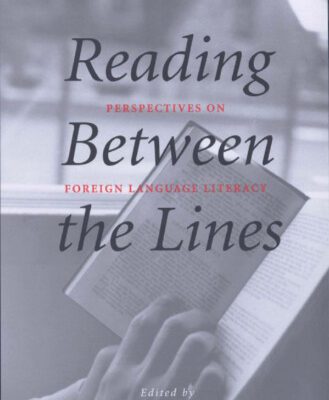 خرید و دانلود نسخه کامل کتاب Reading Between the Lines: Perspectives on Foreign Language Literacy