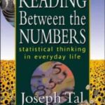 خرید و دانلود نسخه کامل کتاب Reading Between the Numbers: Statistical Thinking in Everyday Life