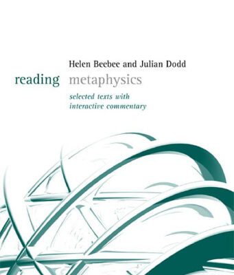 خرید و دانلود نسخه کامل کتاب Reading Metaphysics: Selected Texts with Interactive Commentary (Reading Philosophy)