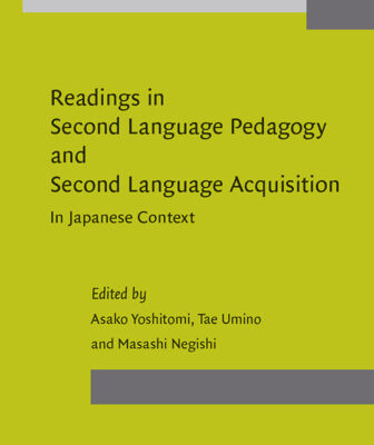 خرید و دانلود نسخه کامل کتاب Readings in Second Language Pedagogy and Second Language Acquisition: In Japanese Context (Usage-Based Linguistic Informatics)