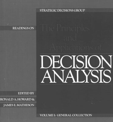 خرید و دانلود نسخه کامل کتاب Readings on the Principles and Applications of Decision Analysis: Volume 1: General Collection