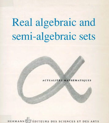 خرید و دانلود نسخه کامل کتاب Real algebraic and semi-algebraic sets