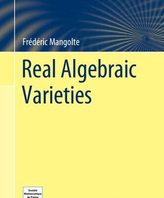 خرید و دانلود نسخه کامل کتاب Real Algebraic Varieties