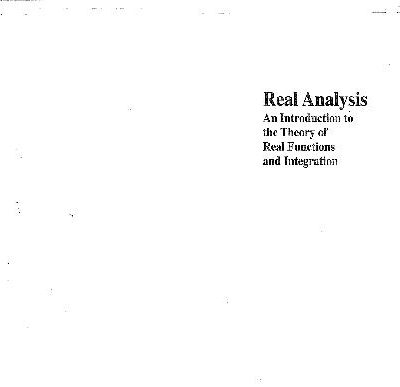 خرید و دانلود نسخه کامل کتاب Real Analysis: An Introduction to the Theory of Real Functions and Integration