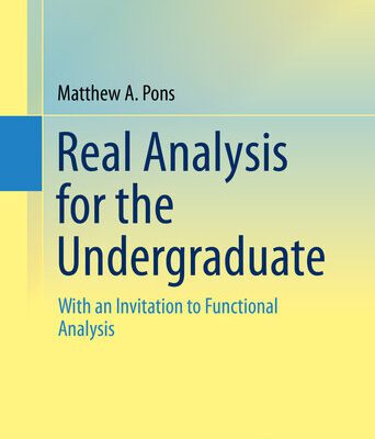 خرید و دانلود نسخه کامل کتاب Real Analysis for the Undergraduate: With an Invitation to Functional Analysis