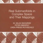 خرید و دانلود نسخه کامل کتاب Real Submanifolds in Complex Space and Their Mappings