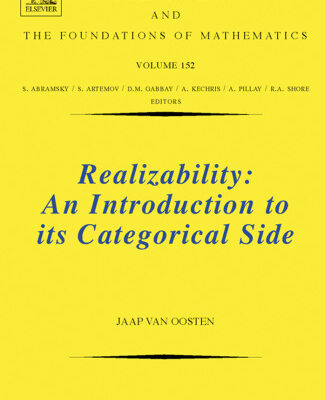 خرید و دانلود نسخه کامل کتاب Realizability: An Introduction to its Categorical Side