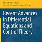 خرید و دانلود نسخه کامل کتاب Recent Advances in Differential Equations and Control Theory