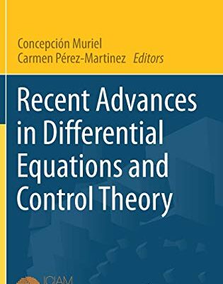 خرید و دانلود نسخه کامل کتاب Recent Advances in Differential Equations and Control Theory