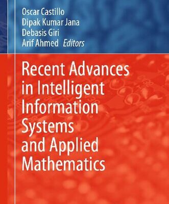 خرید و دانلود نسخه کامل کتاب Recent Advances in Intelligent Information Systems and Applied Mathematics