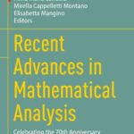 خرید و دانلود نسخه کامل کتاب Recent Advances in Mathematical Analysis: Celebrating the 70th Anniversary of Francesco Altomare