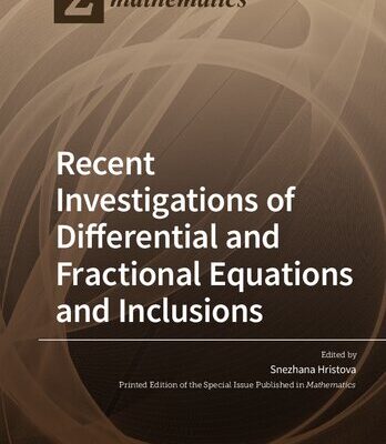 خرید و دانلود نسخه کامل کتاب Recent Investigations of Differential and Fractional Equations and Inclusions