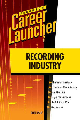 خرید و دانلود نسخه کامل کتاب Recording Industry (Ferguson Career Launcher)_68b4ad99c0b9e.jpeg خرید و دانلود نسخه کامل کتاب Recording Industry (Ferguson Career Launcher)