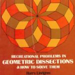 خرید و دانلود نسخه کامل کتاب Recreational problems in geometric dissections and how to solve them