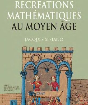 خرید و دانلود نسخه کامل کتاب Récréations mathématiques au Moyen Âge