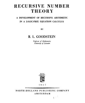 خرید و دانلود نسخه کامل کتاب Recursive Number Theory: A Development of Recursive Arithmetic in a Logic-Free Equation Calculus