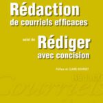 خرید و دانلود نسخه کامل کتاب Rédaction de courriels efficaces suivi de Rédiger avec concision