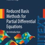 خرید و دانلود نسخه کامل کتاب Reduced Basis Methods for Partial Differential Equations: An Introduction