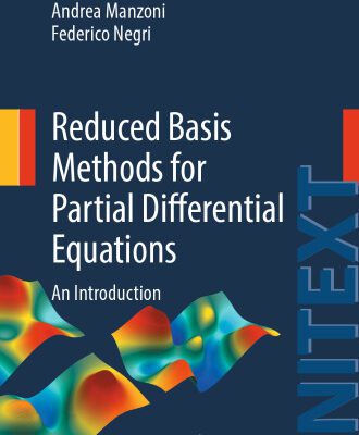 خرید و دانلود نسخه کامل کتاب Reduced Basis Methods for Partial Differential Equations: An Introduction