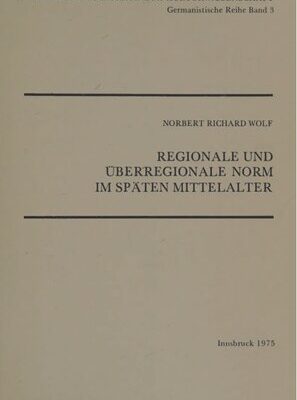 خرید و دانلود نسخه کامل کتاب Regionale und überregionale Norm im späten Mittelalter: Graphematische und lexikalische Untersuchungen zu deutschen und niederländischen Schriftdialekten