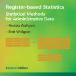 خرید و دانلود نسخه کامل کتاب Register-based Statistics: Statistical Methods for Administrative Data