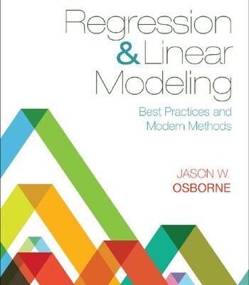 خرید و دانلود نسخه کامل کتاب Regression & Linear Modeling: Best Practices and Modern Methods