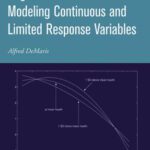 خرید و دانلود نسخه کامل کتاب Regression With Social Data: Modeling Continuous and Limited Response Variables (Wiley Series in Probability and Statistics)