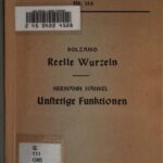 خرید و دانلود نسخه کامل کتاب Rein analytischer Beweis des Lehrsatzes, daß zwischen je zwey Werthen , die ein entgegengesetztes Resultat gewähren , wenigstens eine reelle Wurzel liege / Untersuchungen über die unendlich oft oszillierenden und unstetigen Funktionenn