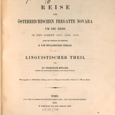 خرید و دانلود نسخه کامل کتاب Reise der österreichischen Fregatte Novara um die Erde, in den Jahren 1857, 1858, 1859 unter den Befehlen des Commodore B. von Wüllerstorf-Urbair / Linguistischer Teil