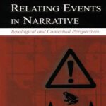 خرید و دانلود نسخه کامل کتاب Relating Events in Narrative, Volume 2: Typological and Contextual Perspectives