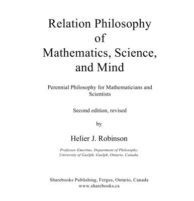 خرید و دانلود نسخه کامل کتاب Relation Philosophy of Mathematics, Science, and Mind – Perennial Philosophy for Mathematicians and Scientists
