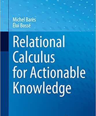 خرید و دانلود نسخه کامل کتاب Relational Calculus for Actionable Knowledge
