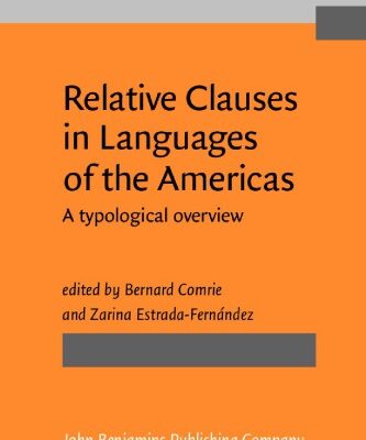 خرید و دانلود نسخه کامل کتاب Relative Clauses in Languages of the Americas: A Typological Overview