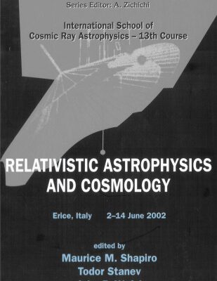 خرید و دانلود نسخه کامل کتاب Relativistic Astrophysics and Cosmology
