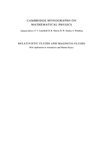 خرید و دانلود نسخه کامل کتاب Relativistic Fluids and Magneto-fluids: With Applications in Astrophysics and Plasma Physics_68b41e3e29f18.jpeg خرید و دانلود نسخه کامل کتاب Relativistic Fluids and Magneto-fluids: With Applications in Astrophysics and Plasma Physics