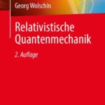 خرید و دانلود نسخه کامل کتاب Relativistische Quantenmechanik