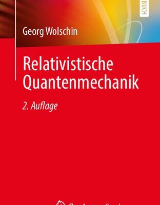 خرید و دانلود نسخه کامل کتاب Relativistische Quantenmechanik