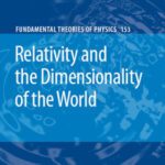خرید و دانلود نسخه کامل کتاب Relativity and the Dimensionality of the World (Fundamental Theories of Physics)