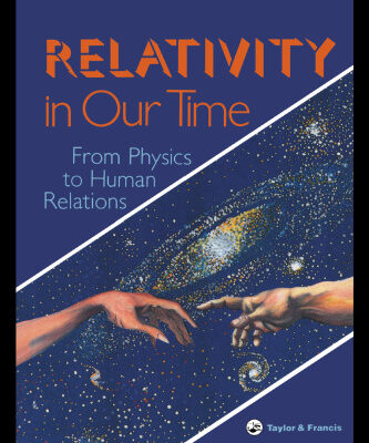 خرید و دانلود نسخه کامل کتاب Relativity in Our Time: From Physics to Human Relations