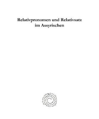 خرید و دانلود نسخه کامل کتاب Relativpronomen und Relativsatz im Assyrischen