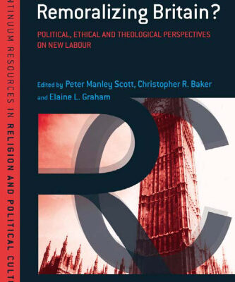 خرید و دانلود نسخه کامل کتاب Remoralizing Britain?: Political, Ethical and Theological Perspectives on New Labour