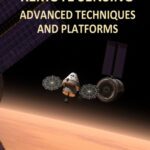 خرید و دانلود نسخه کامل کتاب Remote Sensing: Advanced Techniques and Platforms