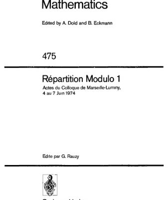 خرید و دانلود نسخه کامل کتاب Répartition Modulo 1: Actes du Colloque de Marseille-Luminy, 4 au 7 Juin 1974